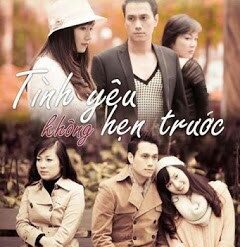 Tình yêu không hẹn trước (40 tập) - Bộ
