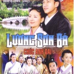 Lương Sơn Bá Chúc Anh Đài - Butterfly Lovers - 2007 - Bộ
