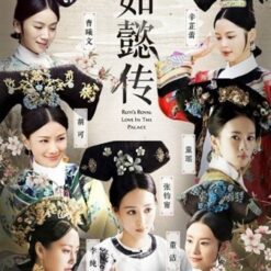 Hậu cung như ý truyện - Ruyi's Royal Love in the Palace - 2018 (87 tập)