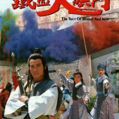 Thiết Huyết Đại Kỳ Môn - The Sect Of Blood And Iron - 1989 (21 tập)