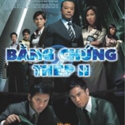 Bằng chứng thép 2 (Pháp Chứng Tiên Phong II) - Forensic Heroes II - 2008 (30 tập) - Bộ